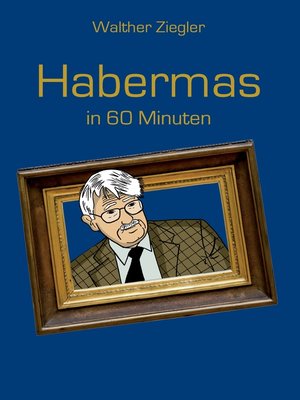 cover image of Habermas in 60 Minuten